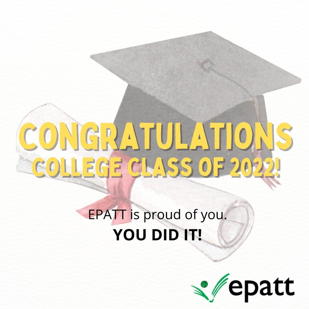 Congratulations College Grads of 2022! 

#epattgivesback 
#epattprogram 
#collegeandcareerreadiness 
#goteamepatt 
#graduations 
#classof2022 
#epattalumni