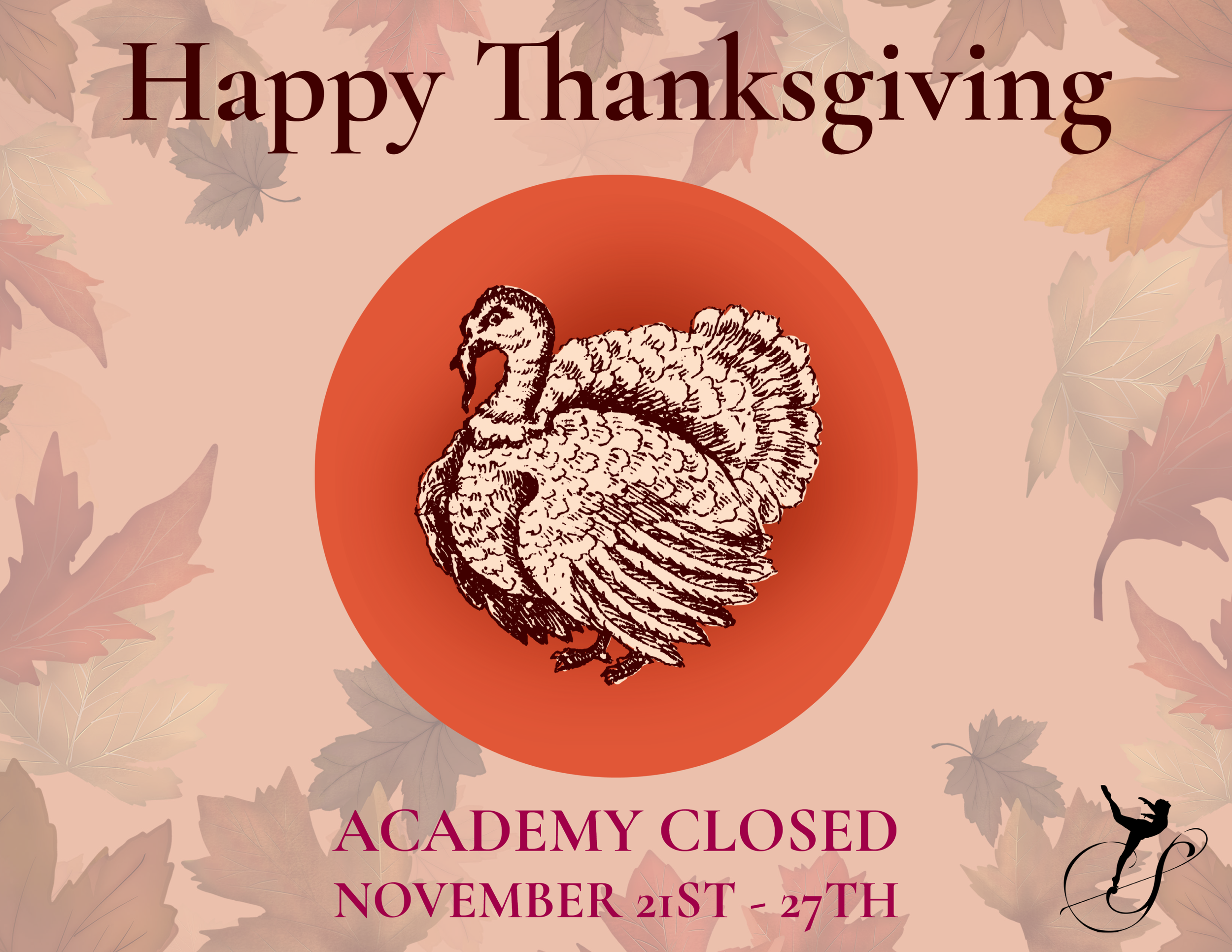 Academy Closed For Thanksgiving Break (11/21 - 11/27)