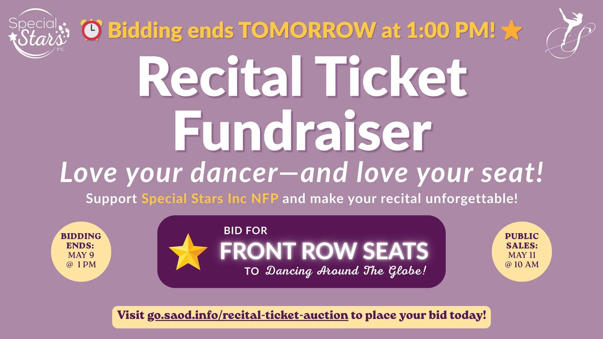 ⏰ Bidding ends TOMORROW at 1:00 PM!

Don&rsquo;t miss your chance to score front row seats to Dancing Around The Globe! 🌍✨

Support Special Stars Inc. NFP and place your bid before time runs out 💜

🔗 go.saod.info/recital-ticket-auction
