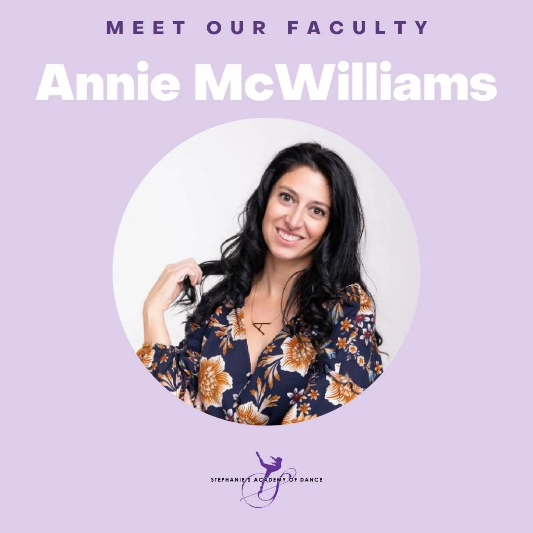 Meet Miss Annie McWilliams! 

This September we're introducing you to our amazing teachers, starting with Miss Annie! She teaches Acro, Contemporary/Lyrical, and Jazz.

With 27 years of experience teaching ballet, tap, jazz, lyrical, contemporary, an