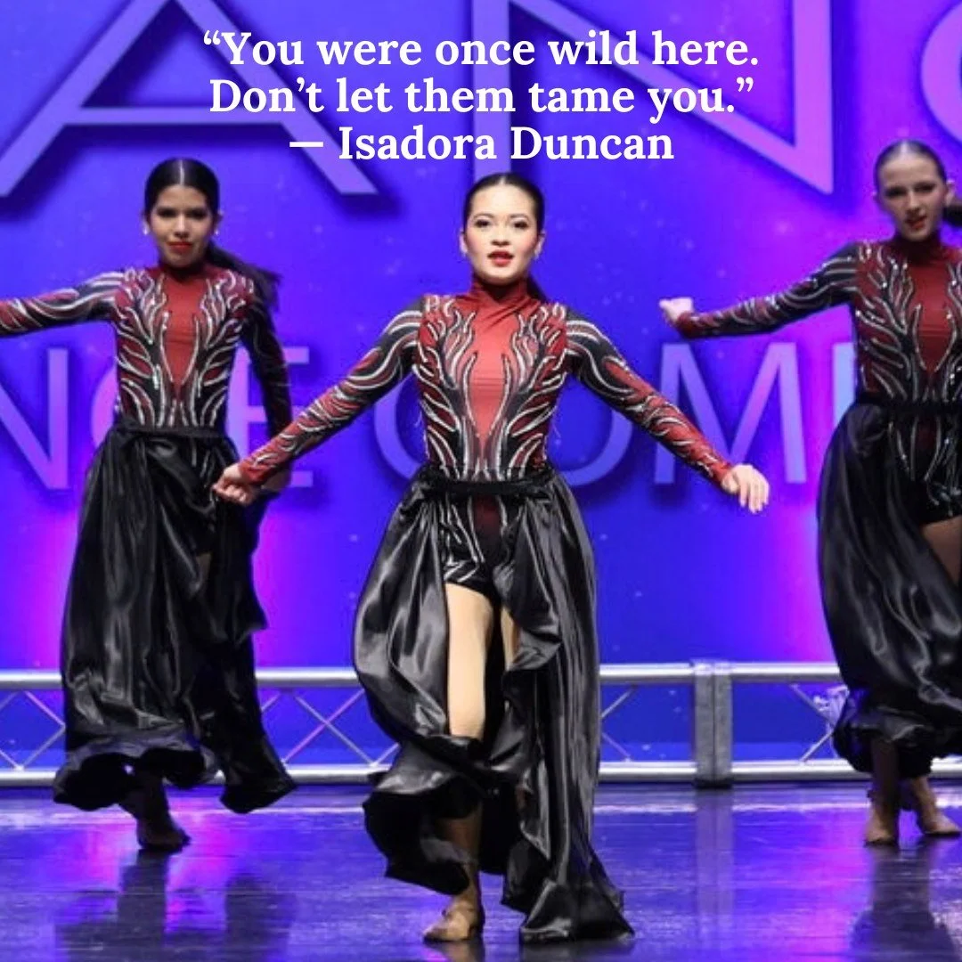&ldquo;You were once wild here. Don&rsquo;t let them tame you.&rdquo;
&mdash; Isadora Duncan

#stephaniesacademy #dance #montgomery #foxvalleydance