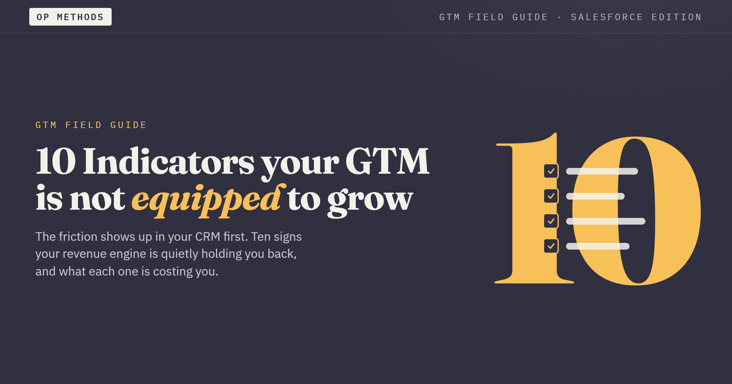 10 Indicators Your GTM Is Not Equipped to Grow Your Business · Salesforce Edition