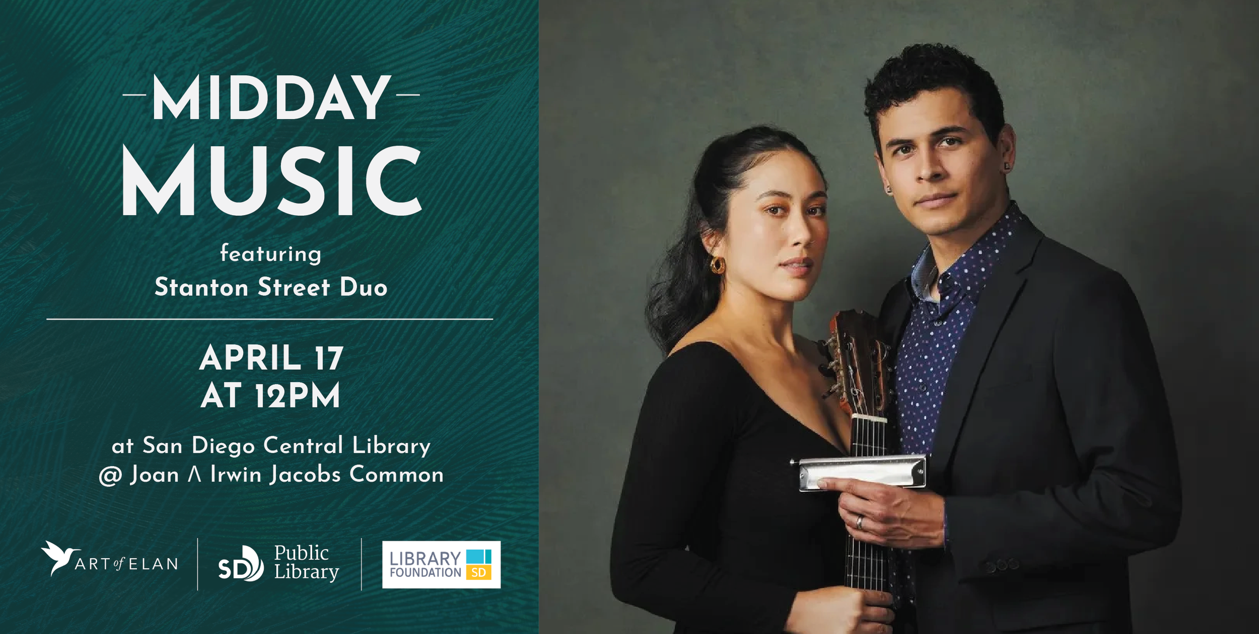 Promotional poster for a midday music event featuring the Stanton Street Duo, scheduled for April 17 at 12 PM at San Diego Central Library, Joan Λ Irwin Jacobs Common.