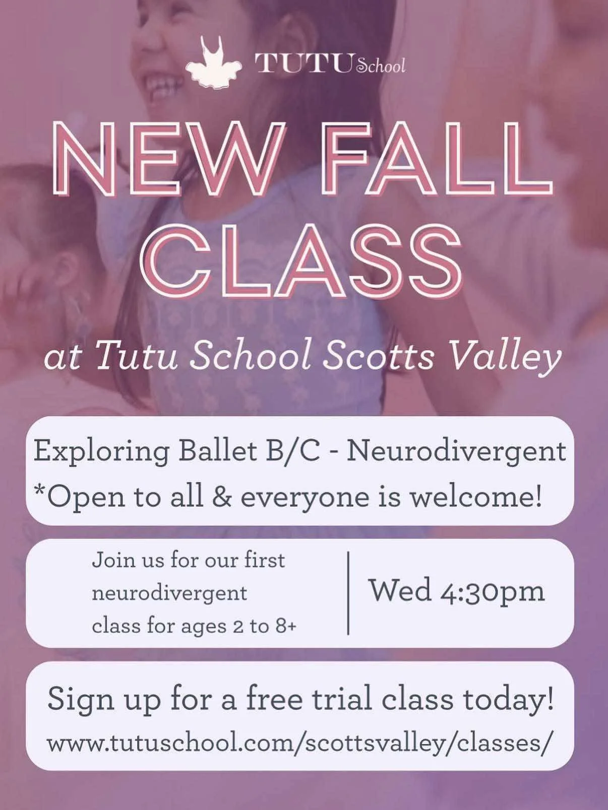 TUTU School Scotts Valley - In Person