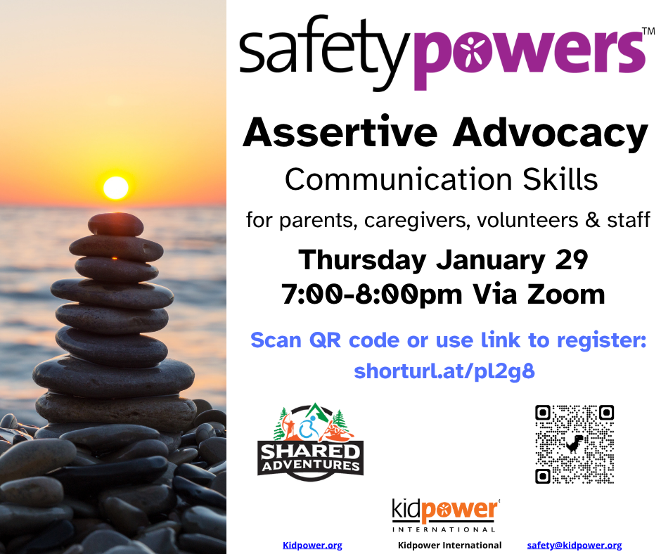 Safety Power/Assertive Advocacy Communication Skills - Shared Adventures/In Peron