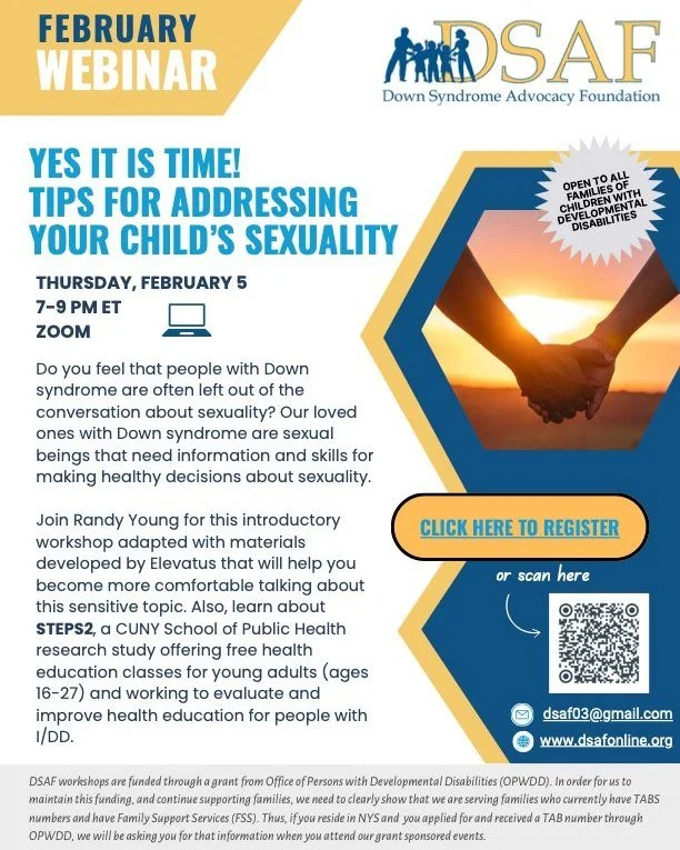 Do you feel like individuals with Down syndrome are often left out of conversations about sexuality? It&rsquo;s time to change that. Our loved ones deserve the information and skills to make healthy, informed decisions.

Join the Down Syndrome Advoca