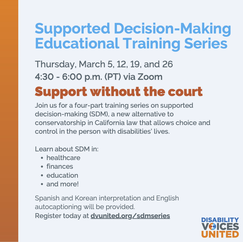 Supported Decision-Making Educational Training Series (In english w/ Spanish & Korean Interpretation) - via zoom