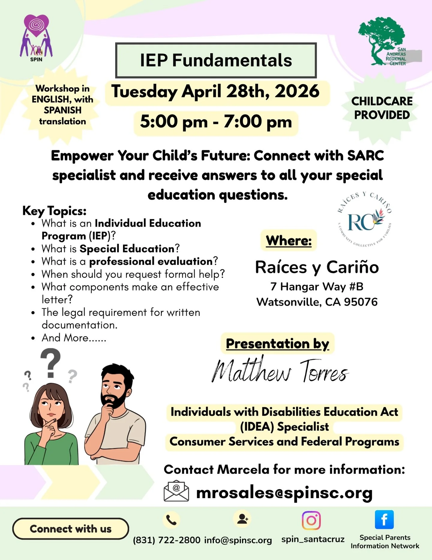 Navigating Special Education doesn&rsquo;t have to be confusing! 💫
SPIN presents an IEP Fundamentals Workshop to empower you with answers! Join us to understand your child&rsquo;s rights.
📅 Apr 28, 2026
⏰ 5-7 PM
📍 Watsonville
✅ Key info for all pa