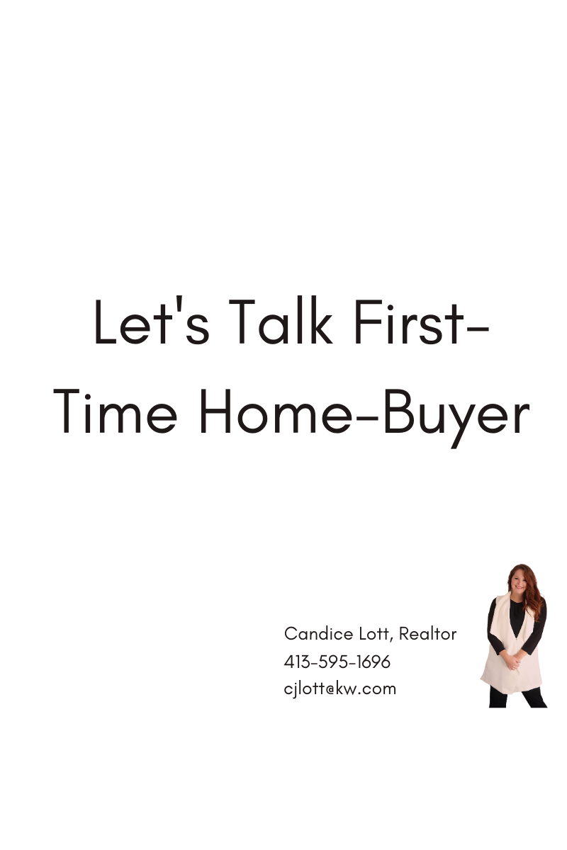 Let’s Talk First Time Home-Buyer