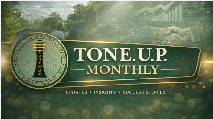 March 2026 - T.O.N.E. U.P. Monthly Newsletter