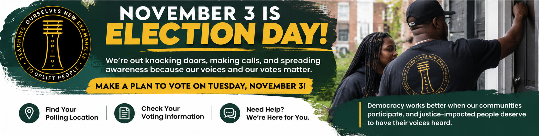 T.O.N.E. U.P. Community Impact Banner election day 2026.png
