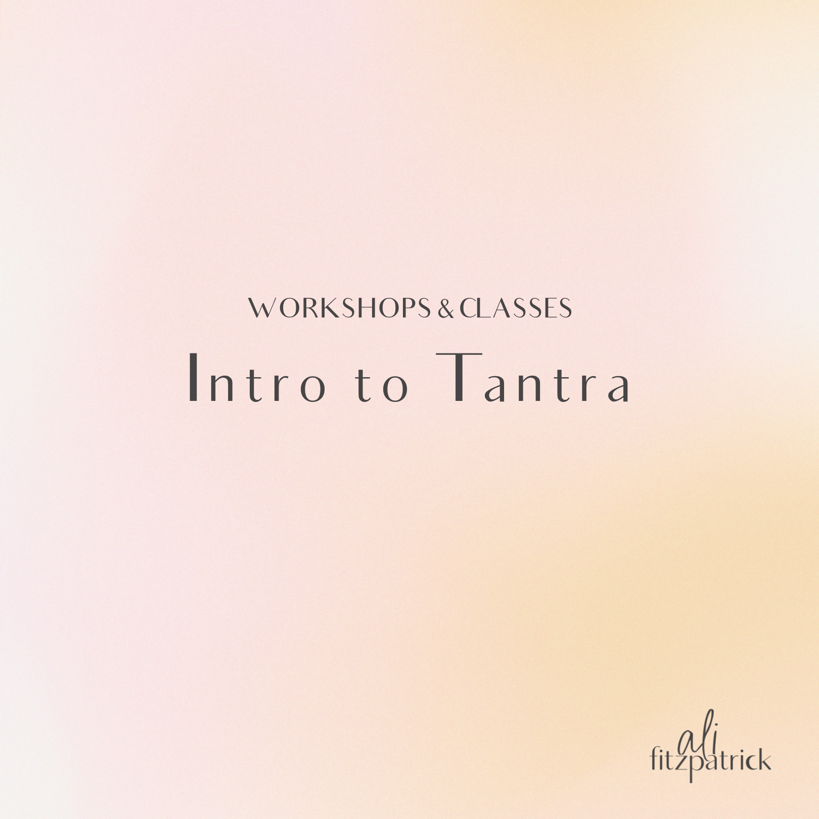 Intro to Tantra