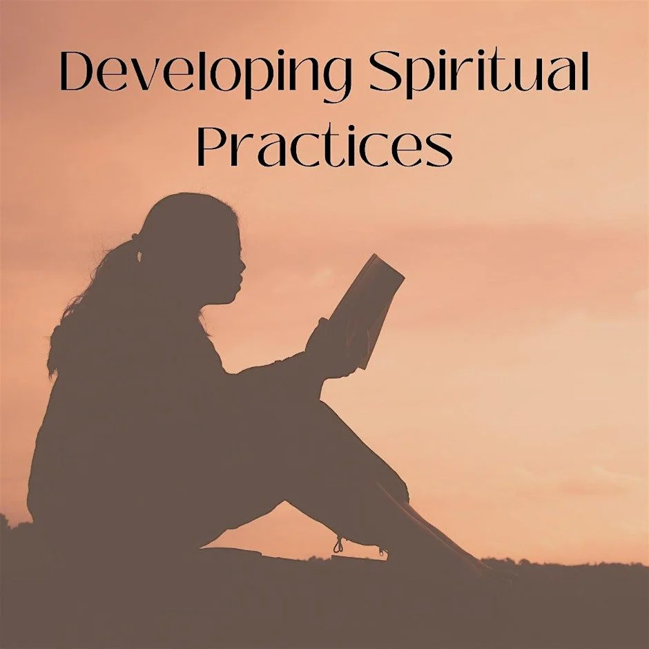 Developing Spiritual Practices Class