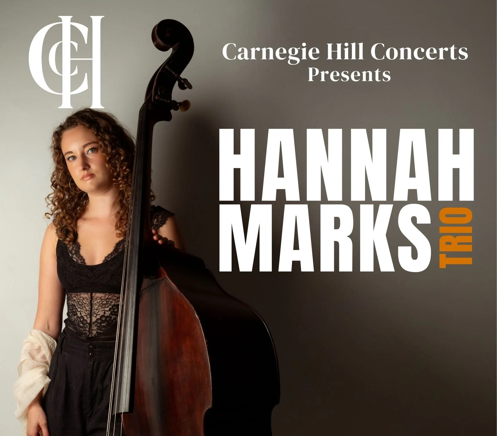 CARNEGIE HILL CONCERTS PRESENTS: HANNAH MARKS TRIO