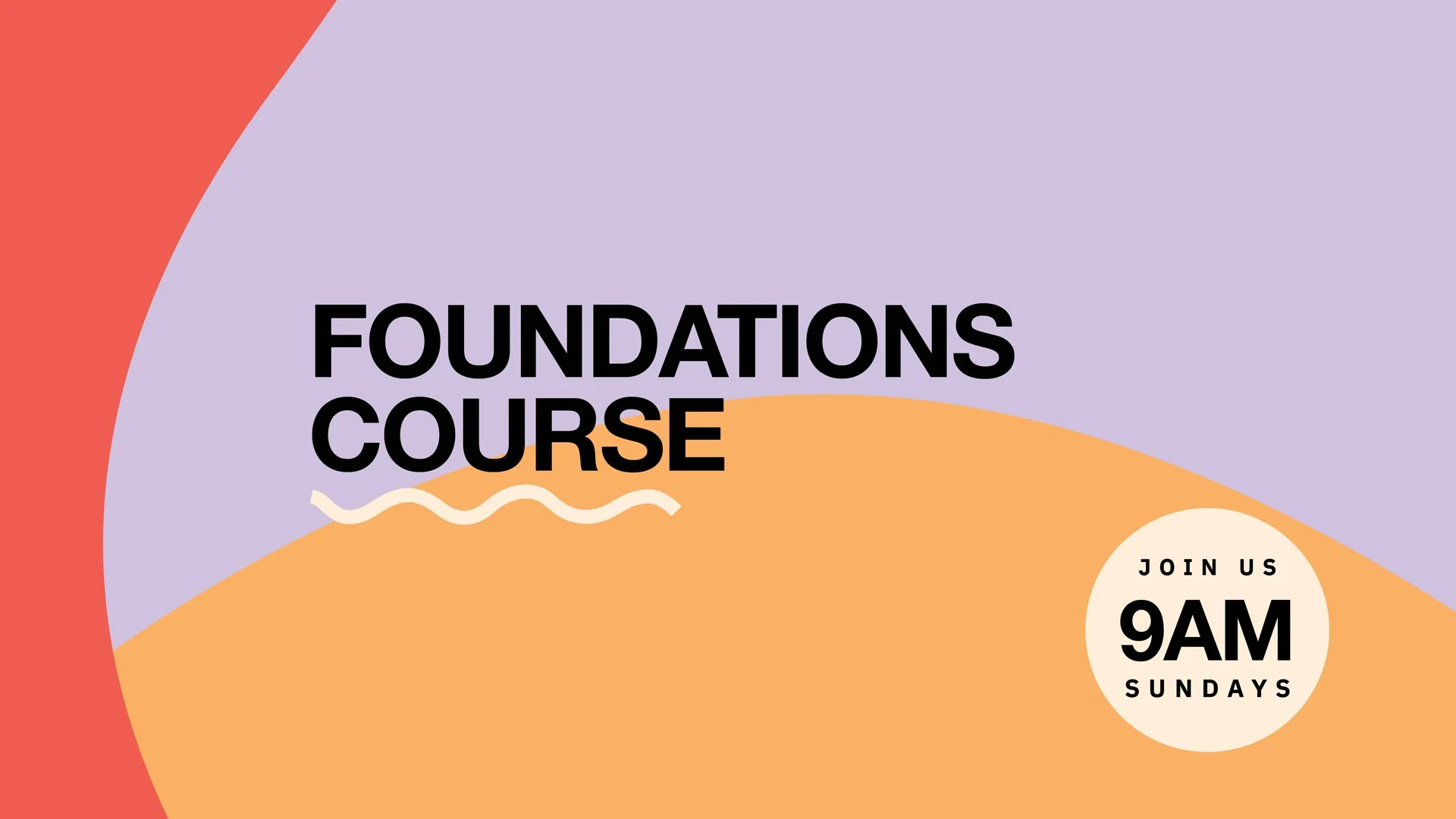 Foundations Course W6