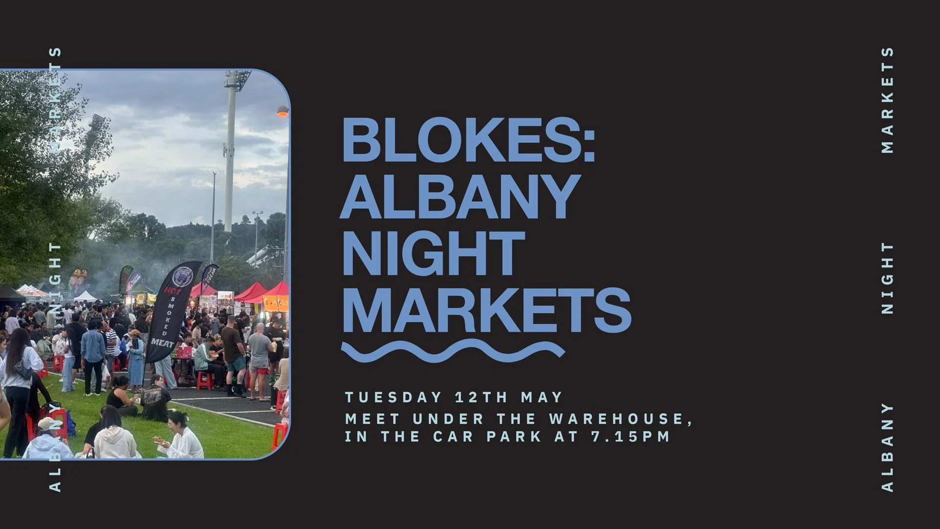 Blokes: Albany Night Markets