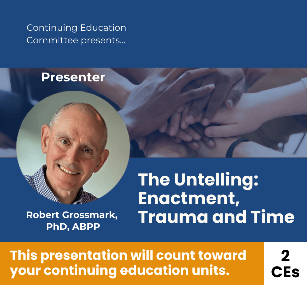 The Untelling: Enactment, Trauma and Time
