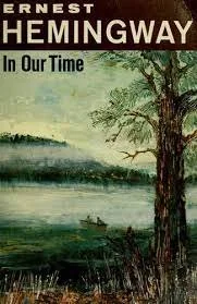 Book cover of 'In Our Time' by Ernest Hemingway, featuring a landscape with trees and a river or lake.