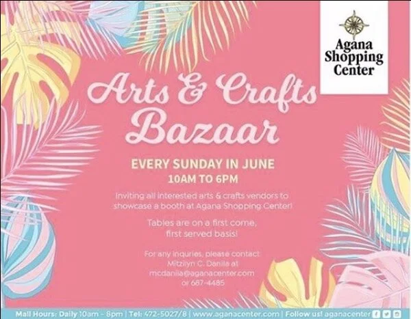 Agana Shopping Center&nbsp;Arts &amp; Crafts Bazaar
