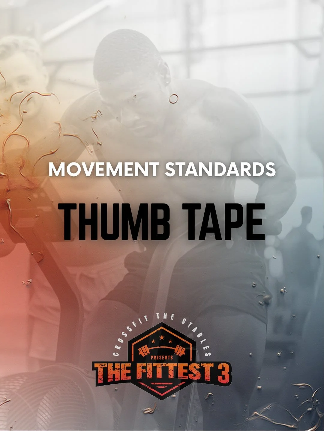 Movement Standards: THUMB TAPE

Please watch through ALL movement standards and familiarise yourself with the standards expected on competition day 🔥💪🏽

If you have any further questions please put them in the comments below or get in contact with
