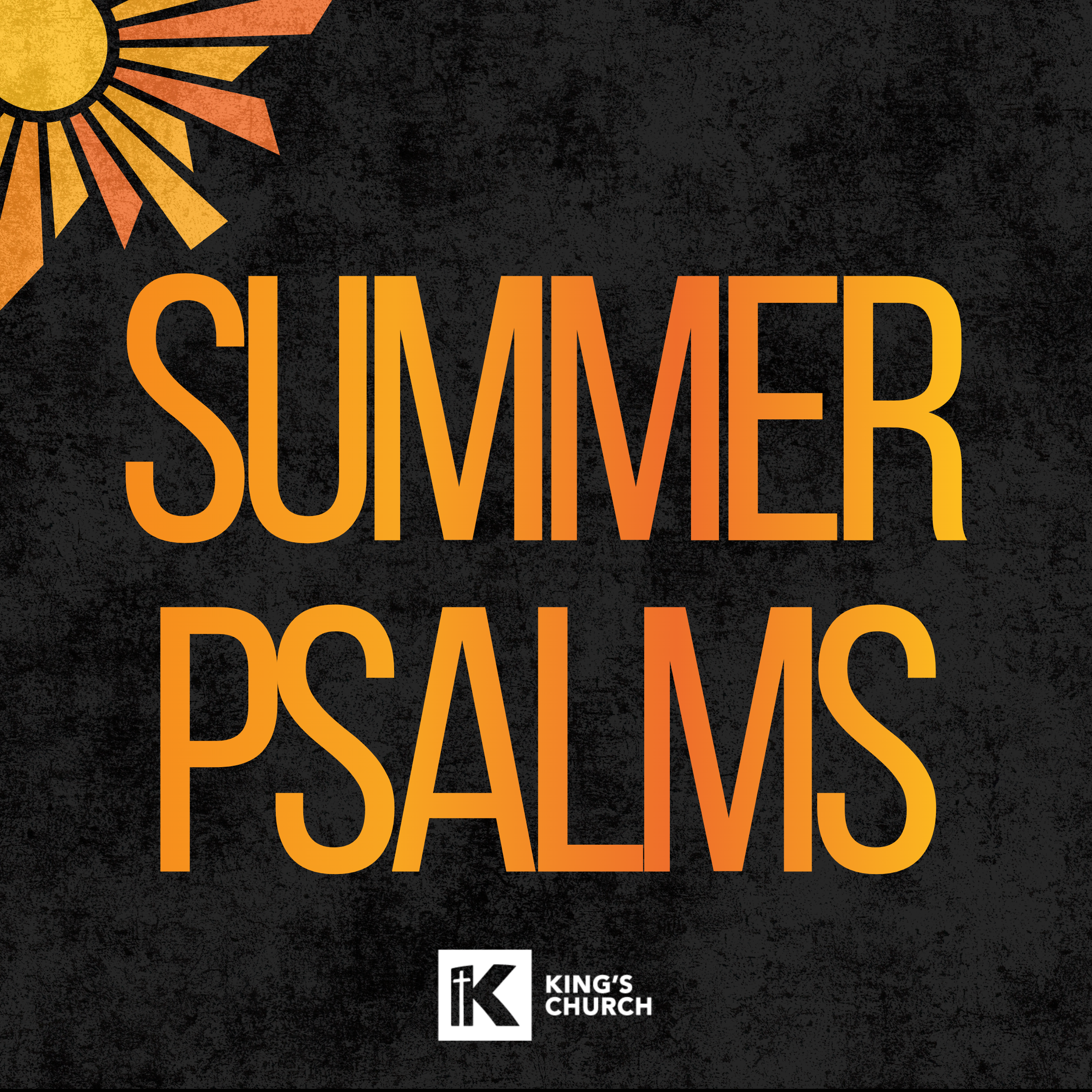 Summer Psalms: Psalm 19