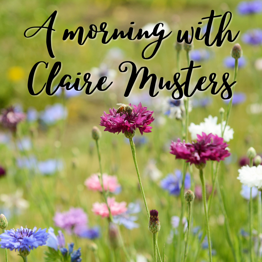 A morning with Claire Musters