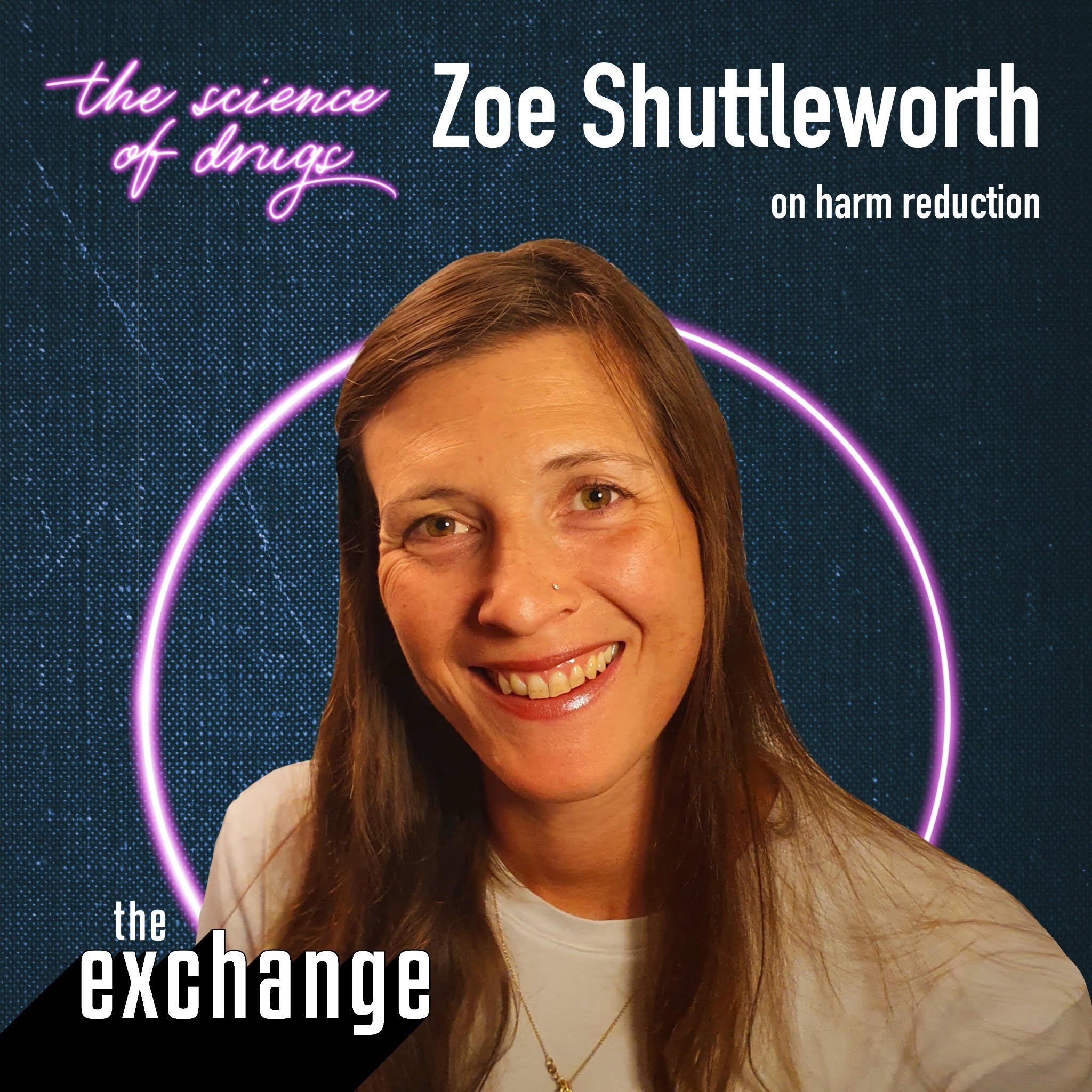 Zoe Shuttleworth on Harm Reduction
