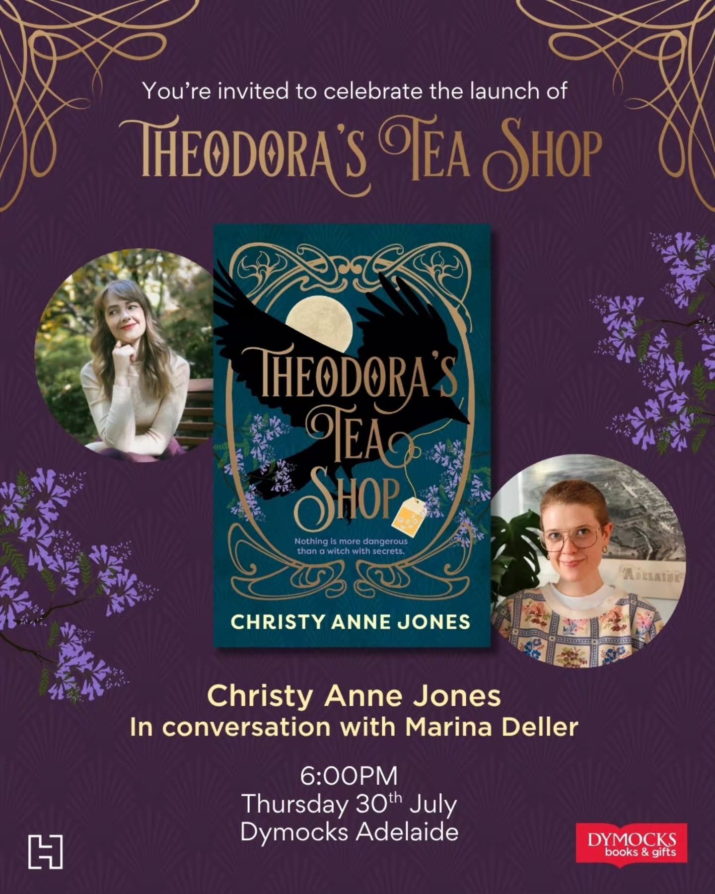 Attn Adelaide readers!! Please come join us at @dymocksadelaide to celebrate the launch of Theodora's Tea Shop! ✨🎉🫖🐦&zwj;⬛

I'll be in conversation with @marinadellercreative 💛 

We would love to see you there! Tickets are available through the l