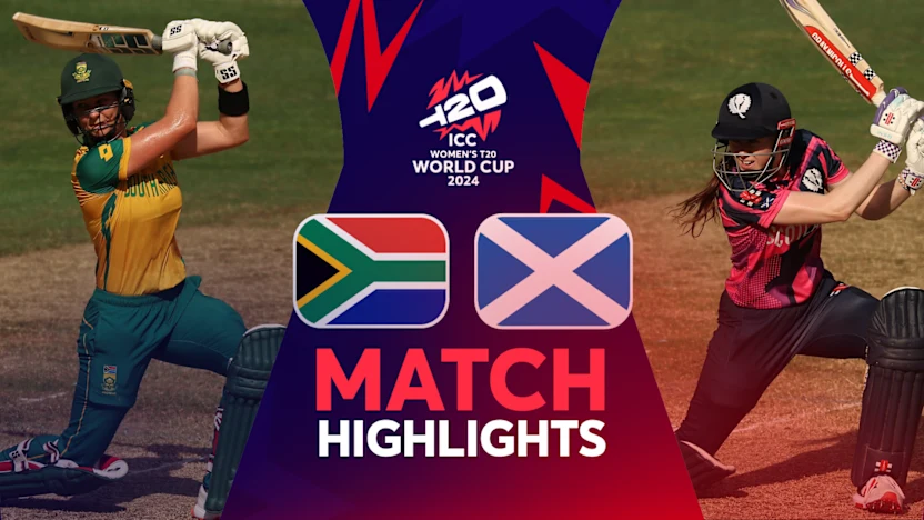 Womem 2024 T20 World Cup_B_6_httpswww.icc-cricket.comtournamentswomens-t20-worldcupvideossouth-africa-comfortably-see-off-scotland-match-highlights-t.png