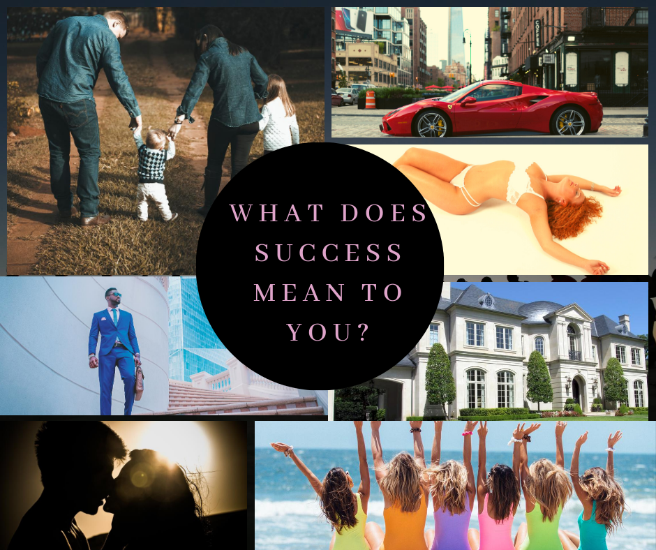 What does SUCCESS mean to you?