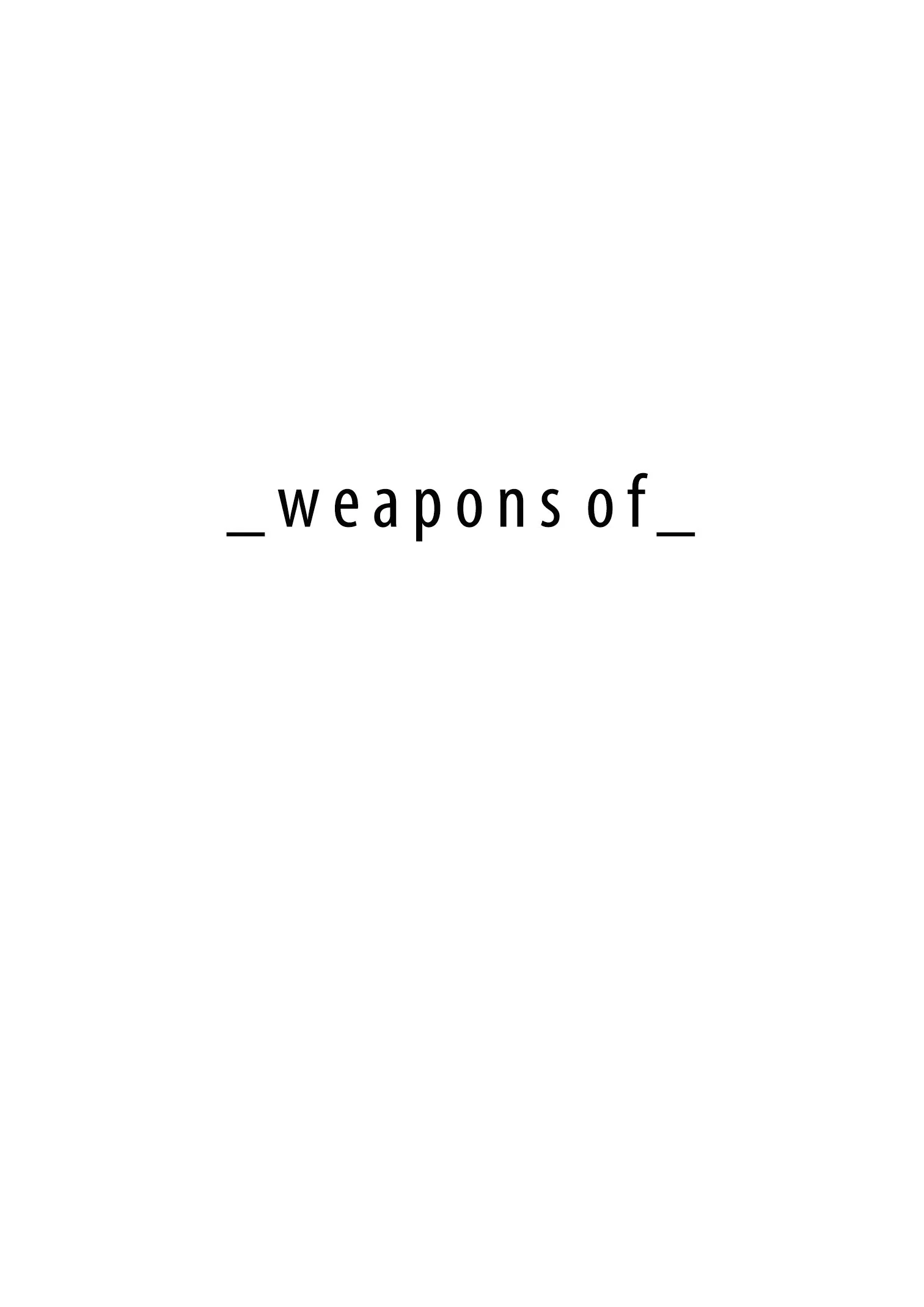 weapons of_.jpg