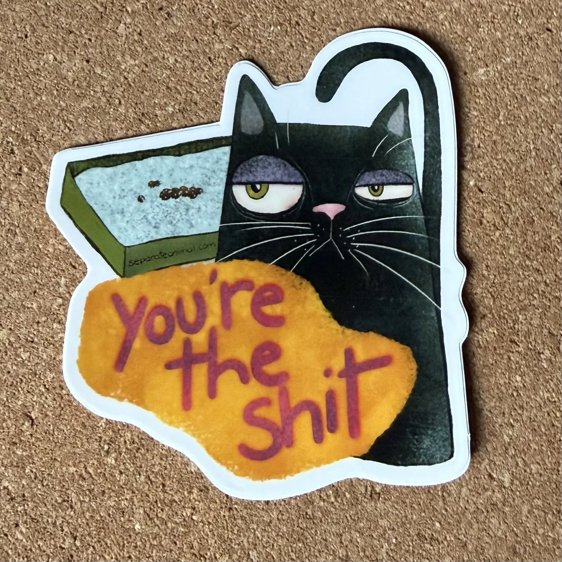 you're the shit sticker product.jpg