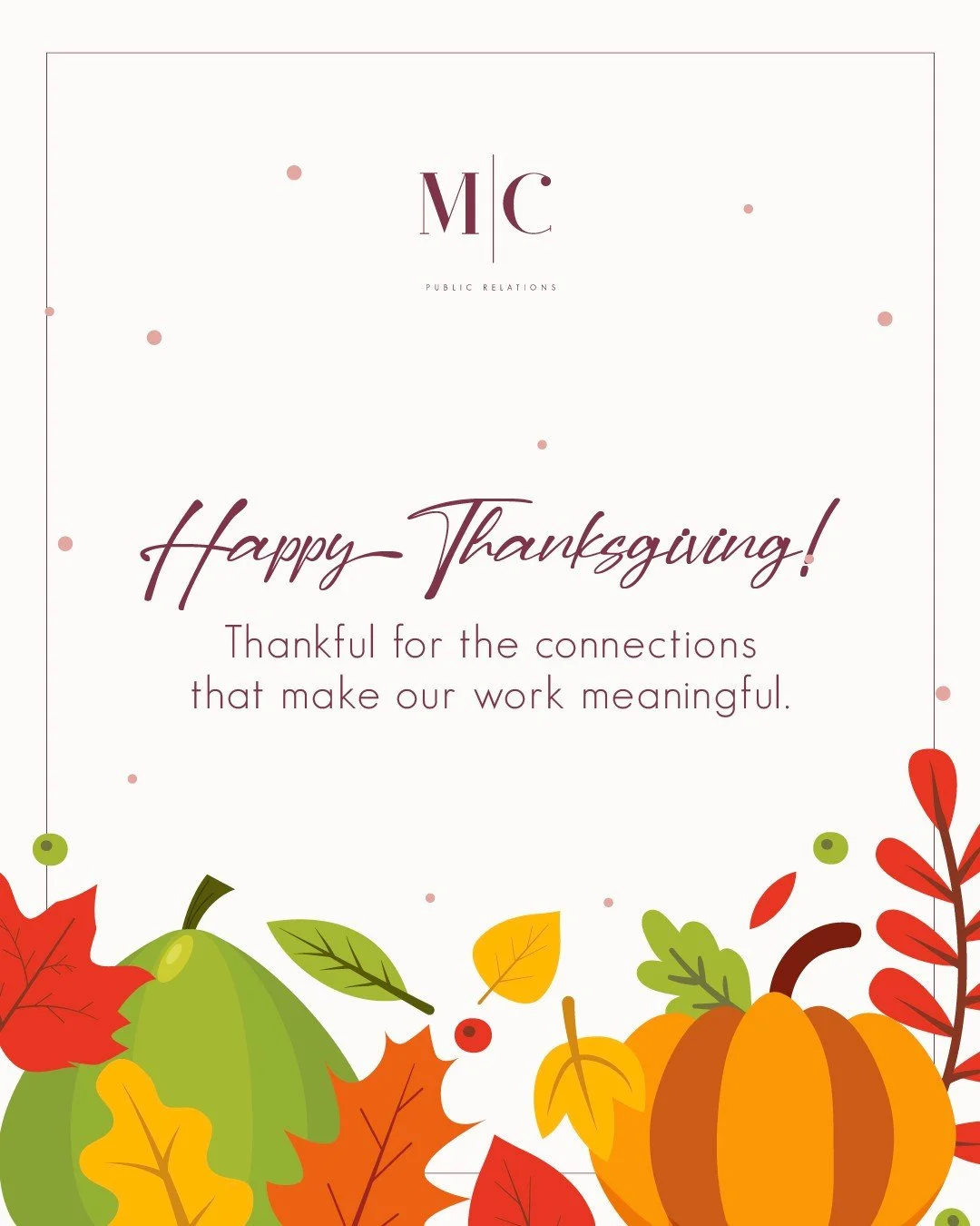 Grateful for every client story, every media win, and every partnership that inspires us all year long. Happy Thanksgiving from our team to yours🧡🦃