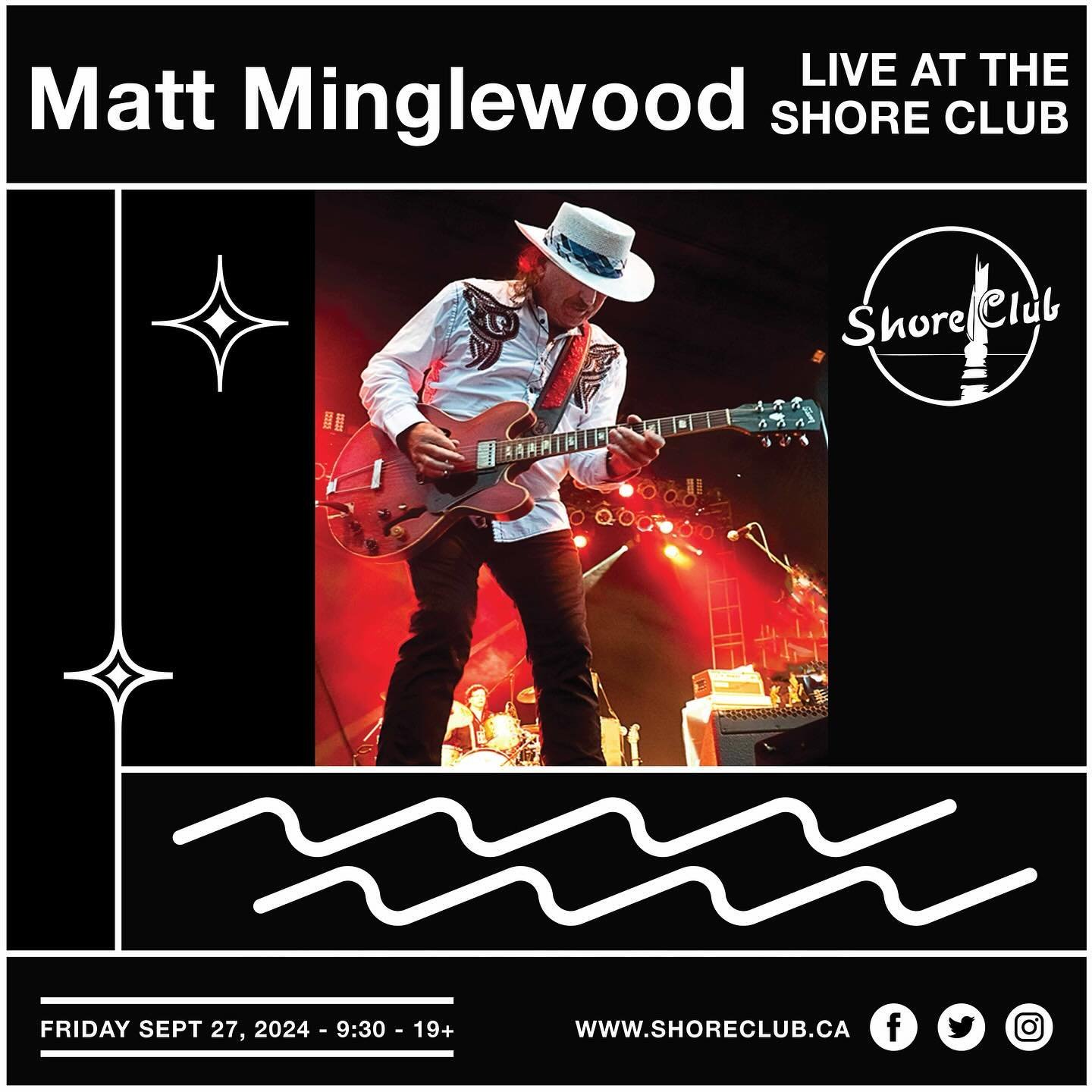 As long as he will be raunching we will be rolling! Minglewood is back for an unprecedented 56th year in a row! Get your tickets to see the legend in action at the Shore Club, what a treat!
.
Tickets on sale now - shoreclub.ca 
Show - Friday Sept 27 