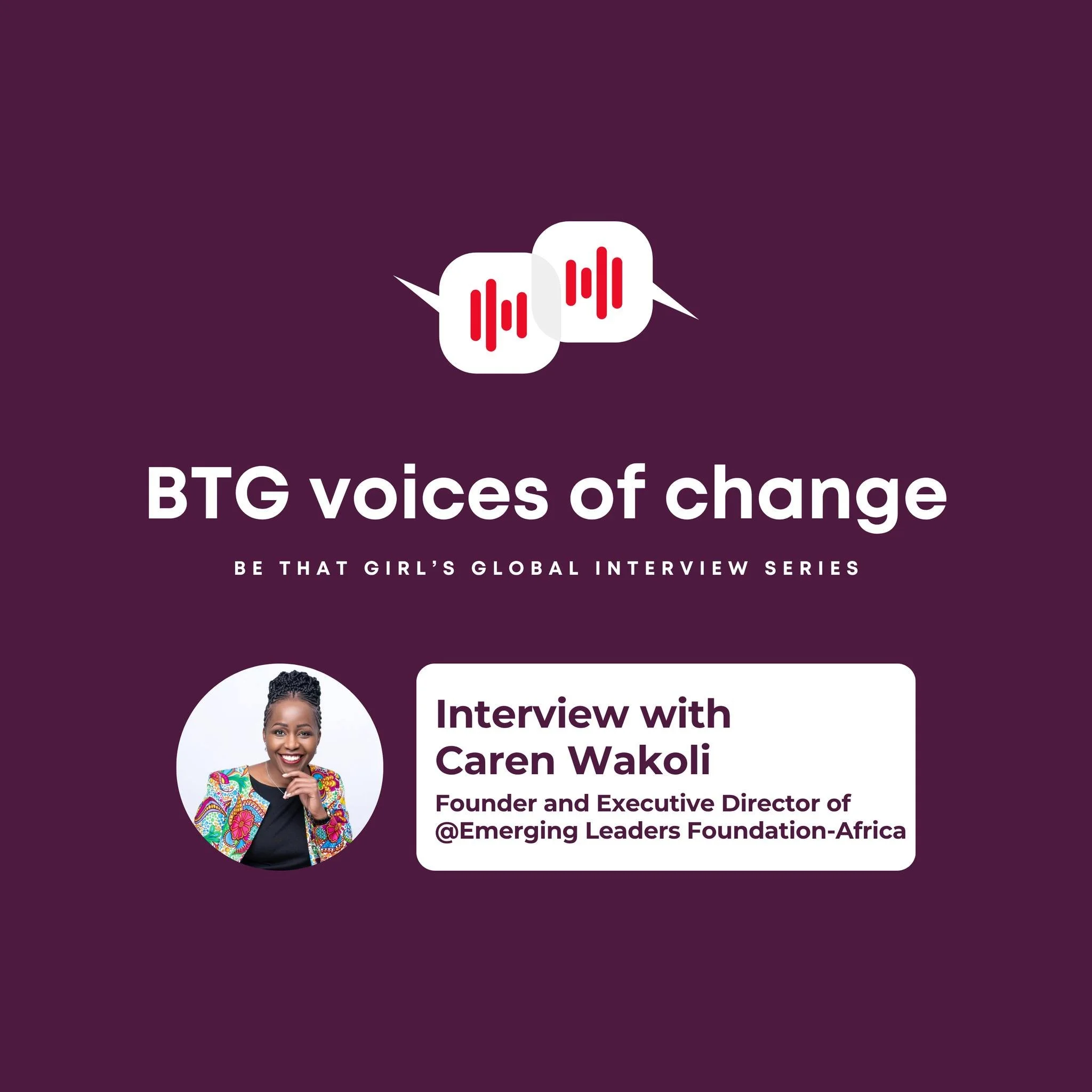 Our latest interview with Caren Wakoli, Founder and Executive Director of Emerging Leaders Foundation-Africa, is now out on Spotify!

A big thank you to Caren for sharing her time and insights with us. 💫
Listen to BTG Voices of Change here:
https://