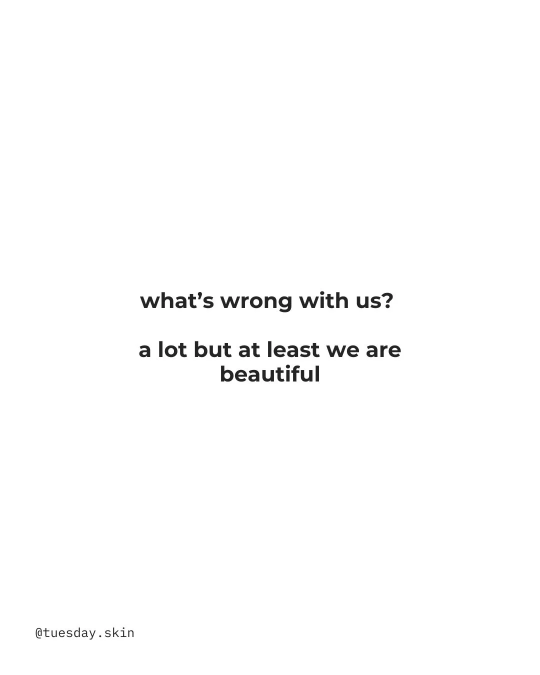 Clinically sound. Socially concerning 😇

Happy Friday baddies x