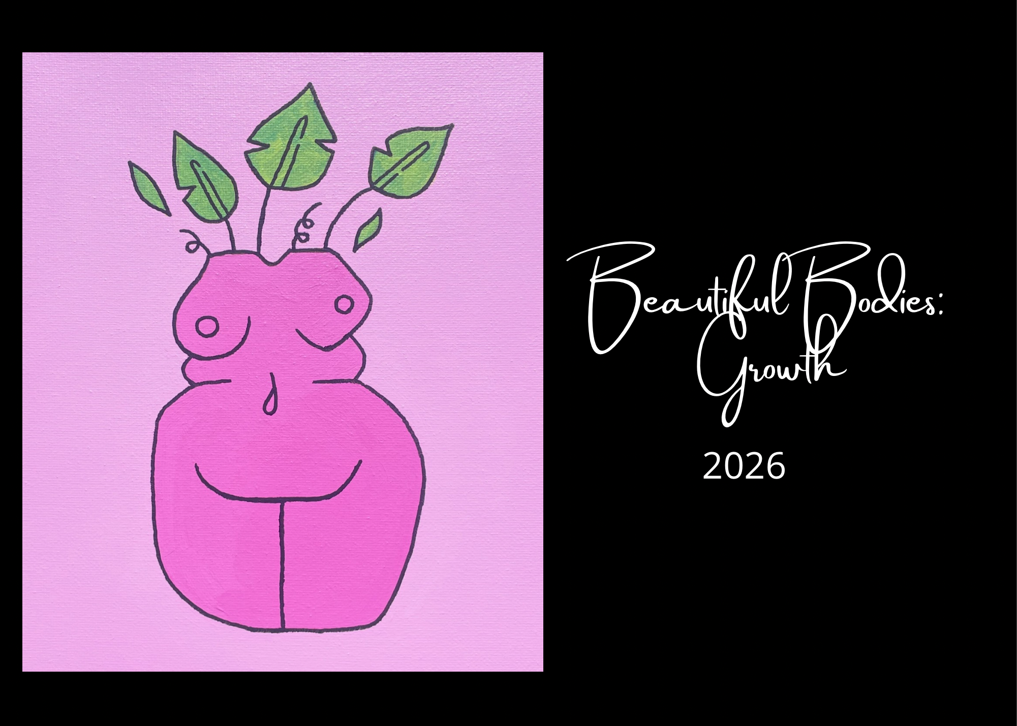 BEAUTIFUL BODIES: GROWTH
