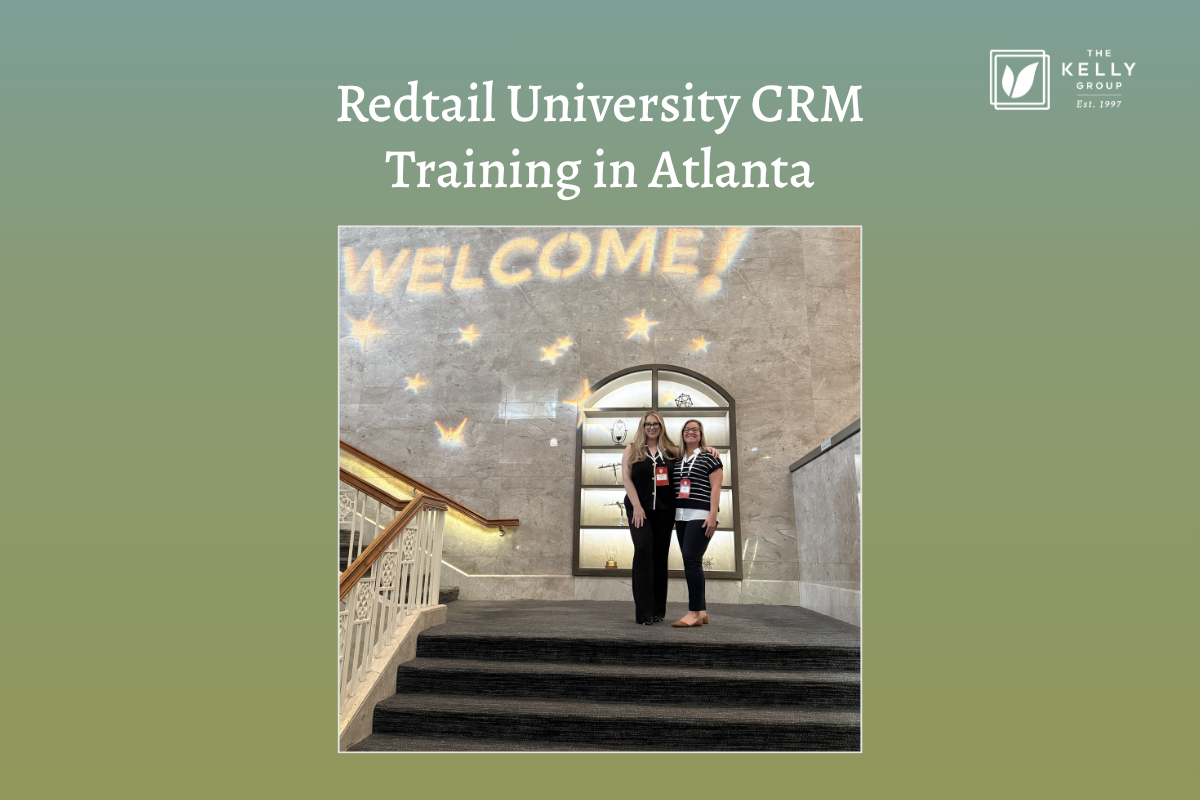 The Kelly Group Attends Redtail University CRM Training In Atlanta