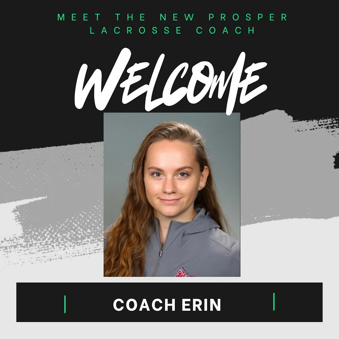 We are absolutely thrilled to welcome Erin Gill as the new Head Coach of Prosper Girls High School Lacrosse! Erin is a former standout goalie at Fairleigh Dickinson University and brings over 10 years of coaching experience and a deep passion for dev
