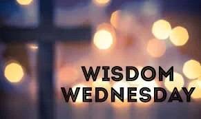 Wisdom Wednesday.JPG