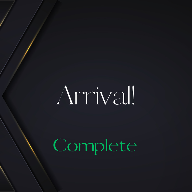Black background with geometric design and gold accents, with the word 'Arrival!' in the center.