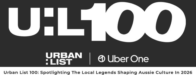 Urban List 100: Spotlighting The Local Legends Shaping Aussie Culture In 2026