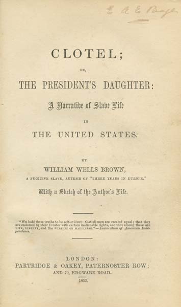 Clotel: or, The President's Daughter