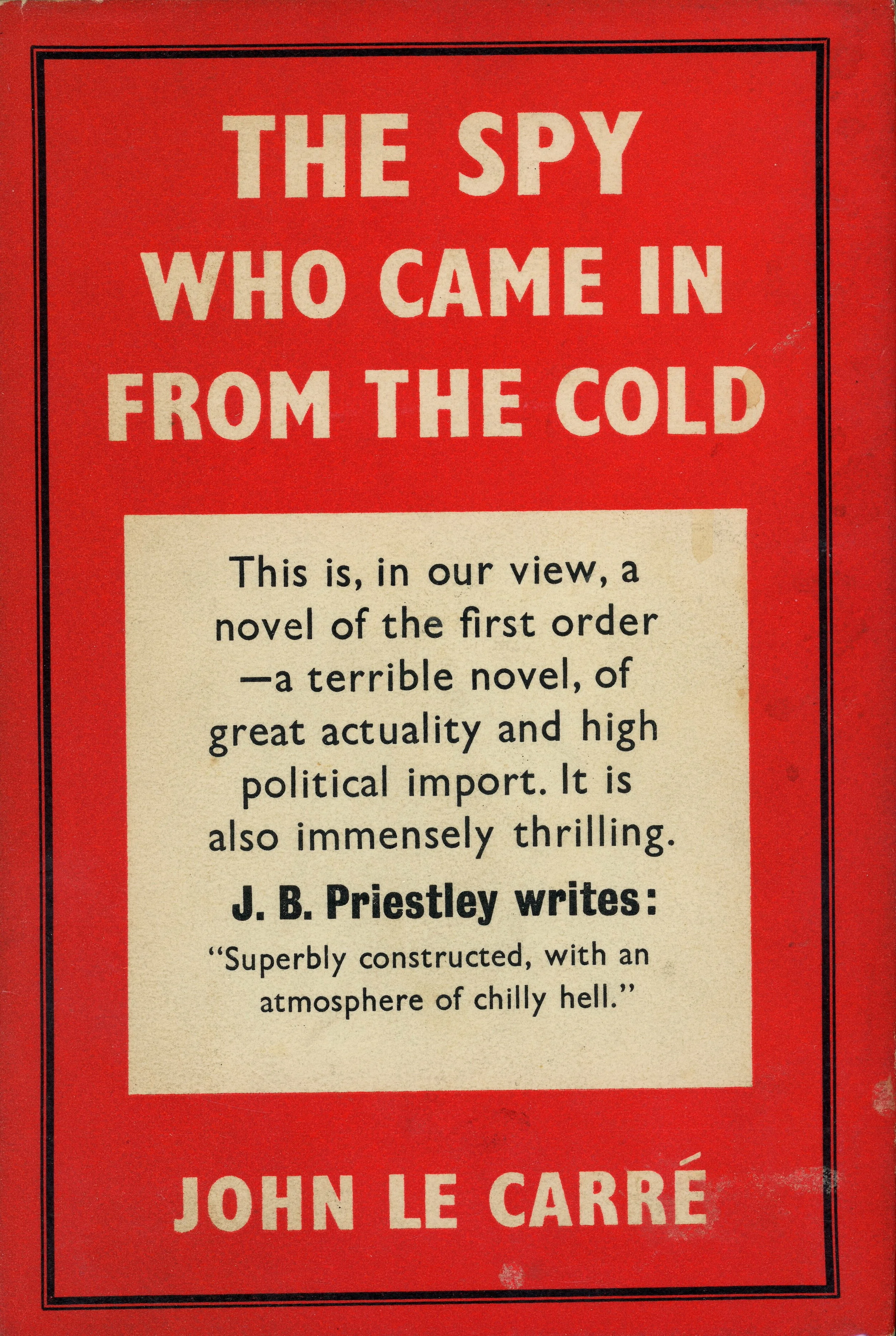 The Spy Who Came in From the Cold