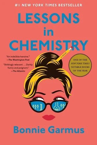 Lessons in Chemistry by Bonnie Garmus US Jacket Design.jpg