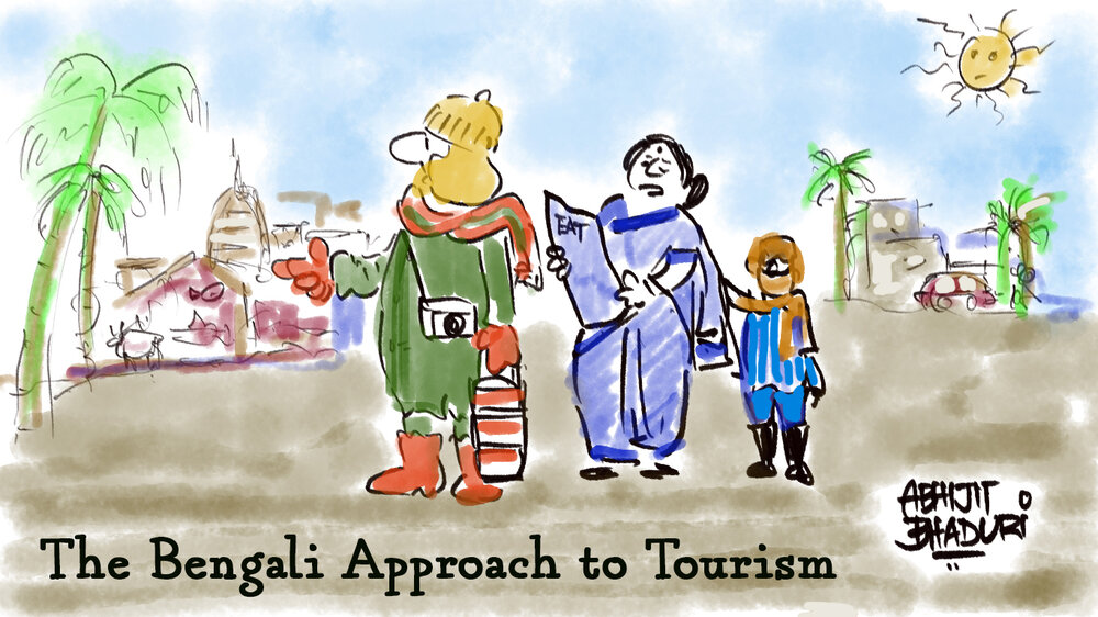 The Bengali Approach to Tourism — Abhijit Bhaduri