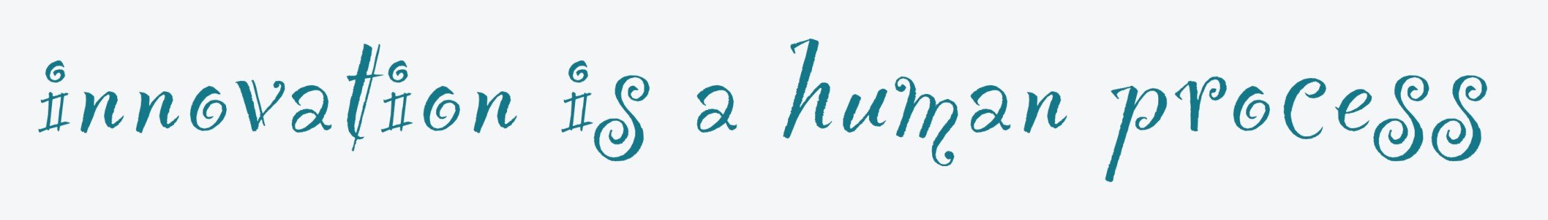 Innovation is a human.jpeg