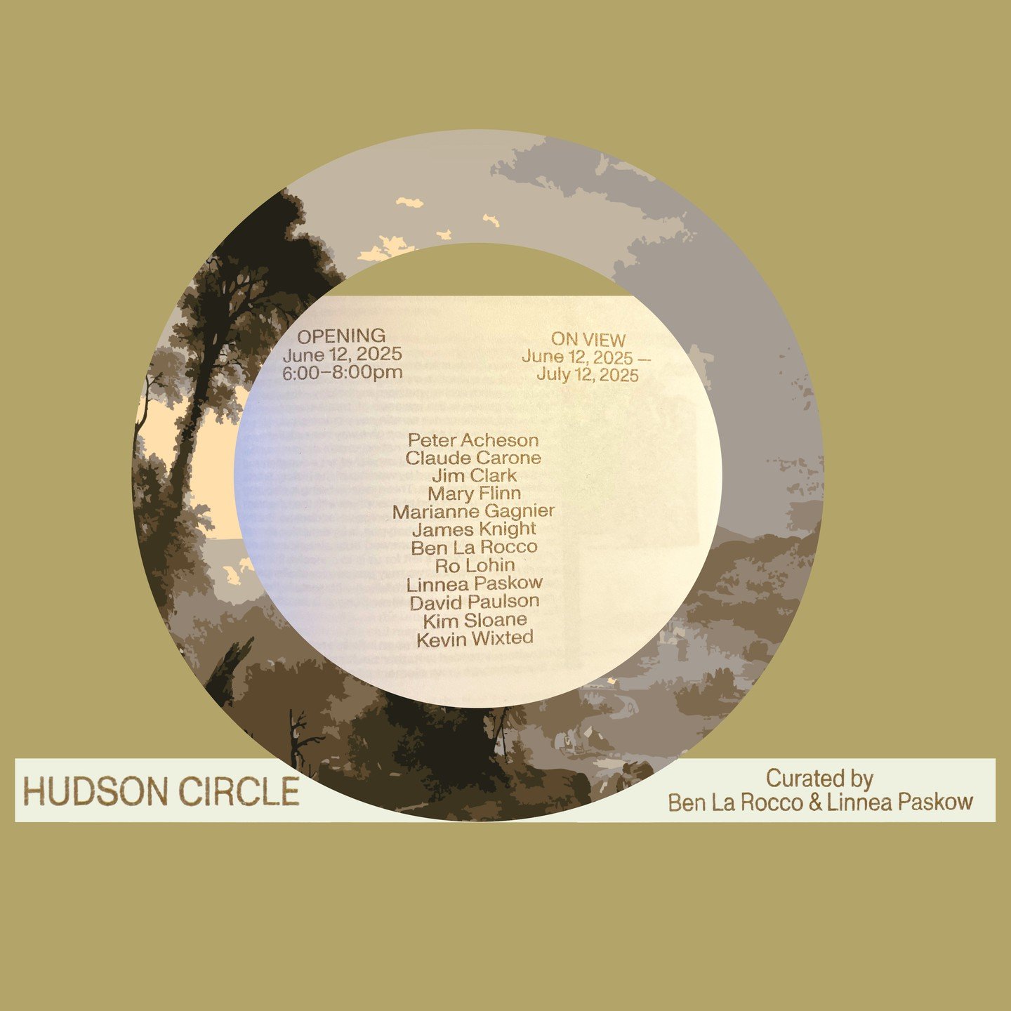 Equity Gallery is pleased to present &quot;Hudson Circle&quot;, curated by Ben La Rocco and Linnea Paskow! The exhibition opens this Thursday, June 12th with a reception from 6:00pm &ndash; 8:00pm.

&quot;Hudson Circle is an exhibition that imagines 