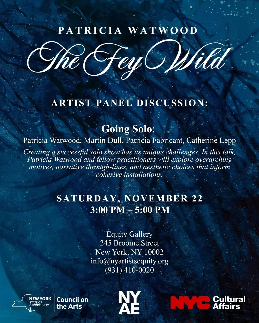 Equity Gallery will be hosting an artist panel discussion for Patricia Watwood's solo exhibition &quot;The Fey Wild&quot; this Saturday, November 22nd, from 3:00-5:00 PM.

Join the artist along with fellow panelists and past Equity Gallery solo exhib