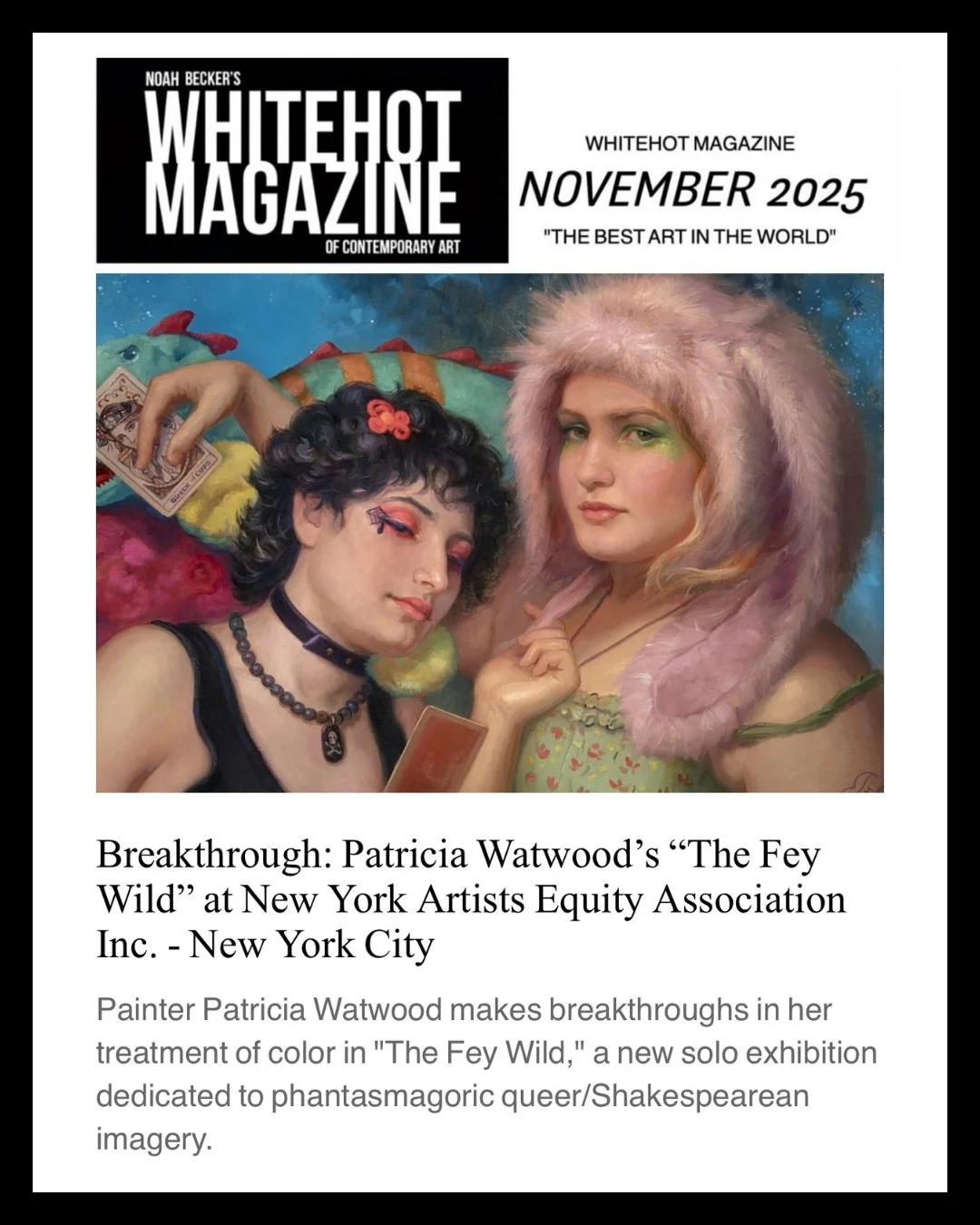 Patricia Watwood's solo exhibition &quot;The Fey Wild&quot; was recently reviewed in @whitehotmagazine! Our thanks to @danielmaidman for a moving and insightful piece. You can find the link to the review in our bio.

&quot;The Fey Wild&quot; is on vi